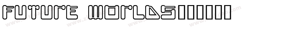Future Worlds字体转换